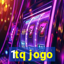 1tq jogo